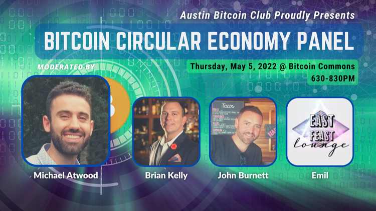 May - Bitcoin Circular Economy